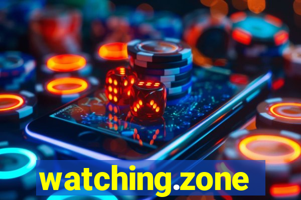 watching.zone