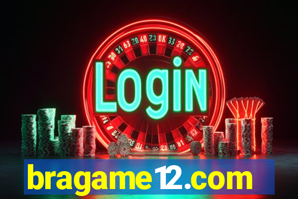 bragame12.com