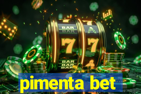 pimenta bet