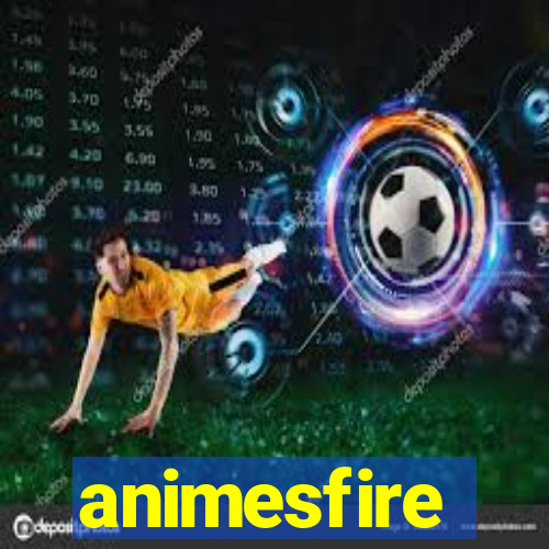 animesfire