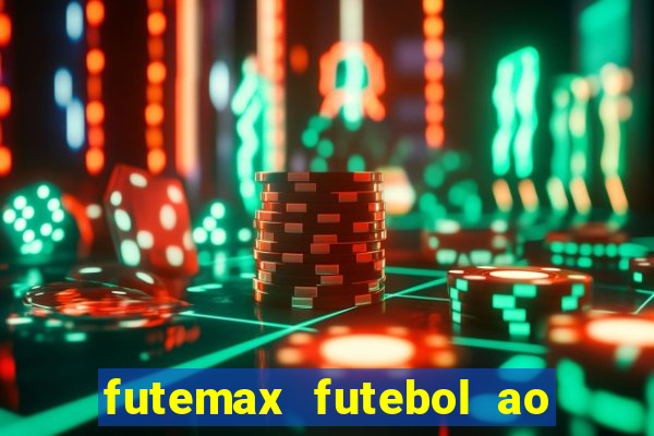 futemax futebol ao vivo real madrid