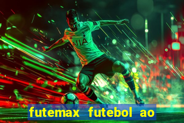 futemax futebol ao vivo real madrid