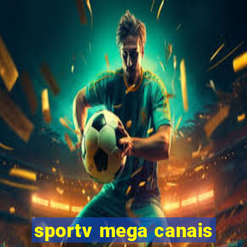 sportv mega canais