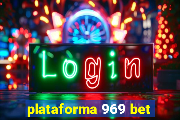 plataforma 969 bet