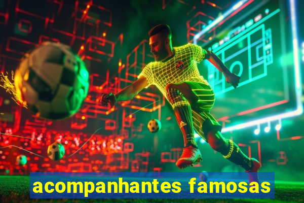 acompanhantes famosas