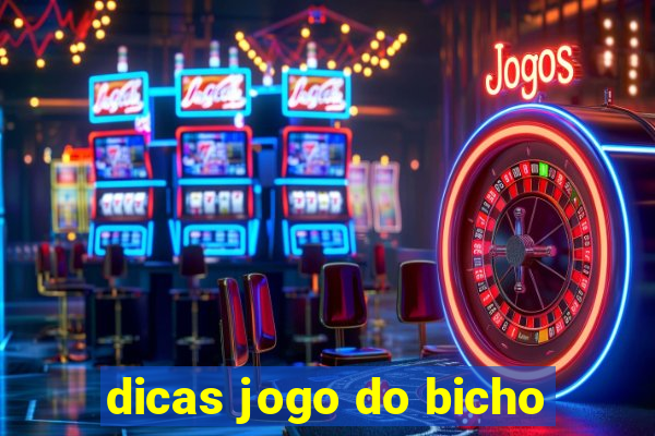 dicas jogo do bicho