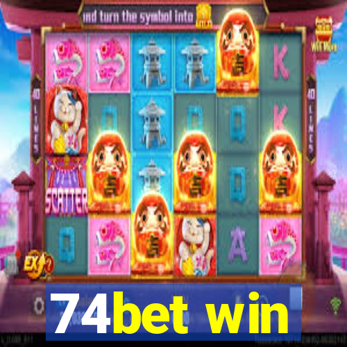 74bet win