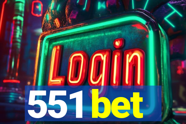 551 bet