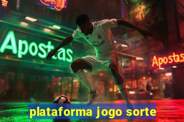 plataforma jogo sorte