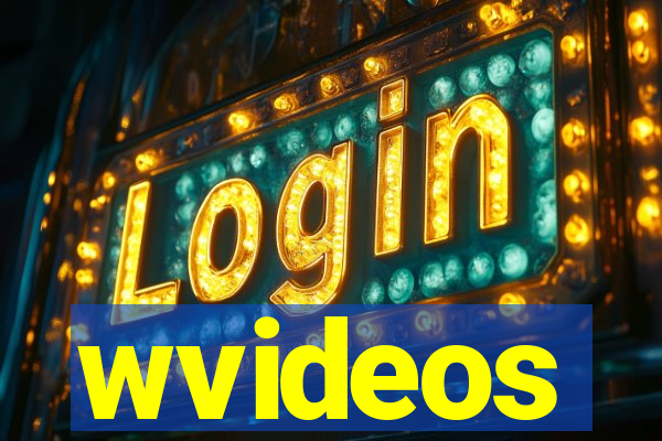 wvideos