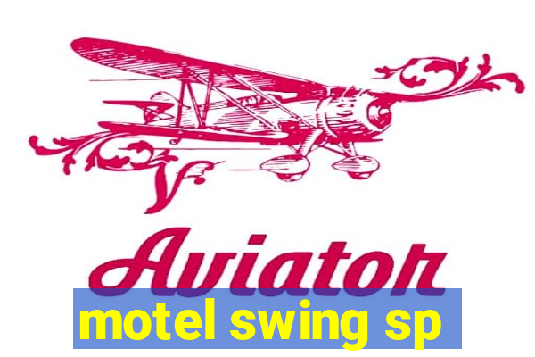 motel swing sp