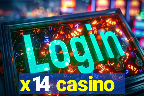 x14 casino