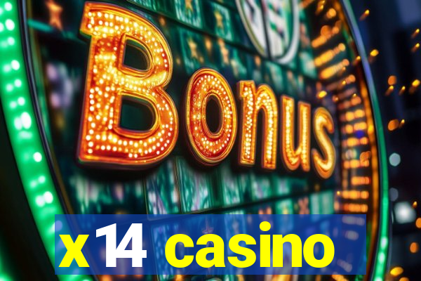 x14 casino