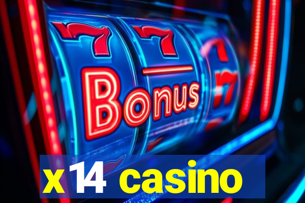 x14 casino