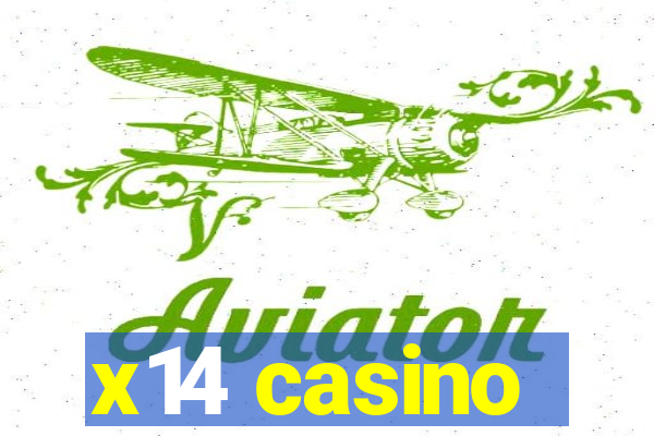 x14 casino