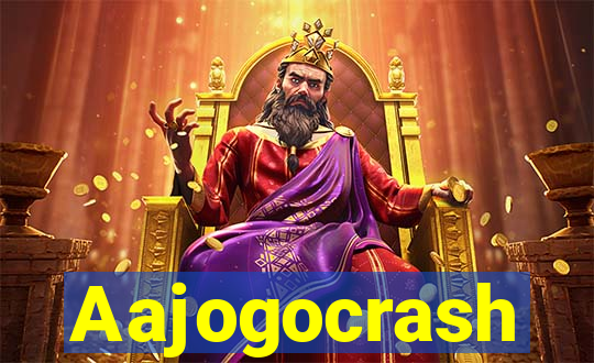 Aajogocrash