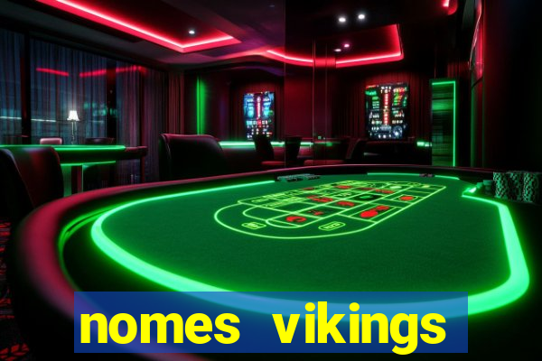 nomes vikings masculinos e significados