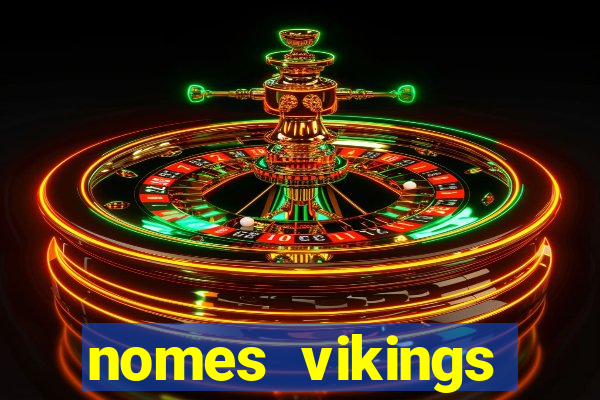 nomes vikings masculinos e significados