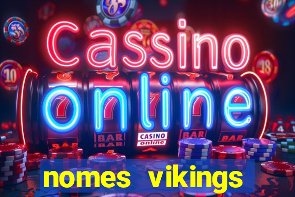 nomes vikings masculinos e significados