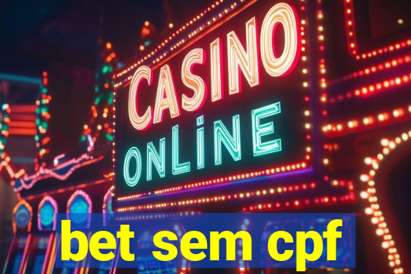 bet sem cpf