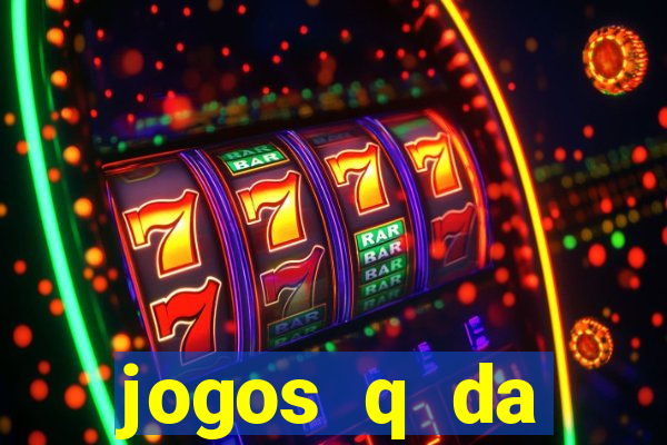 jogos q da dinheiro de verdade