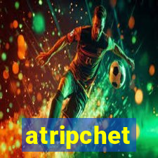 atripchet