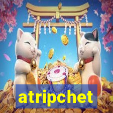 atripchet