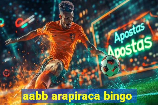 aabb arapiraca bingo