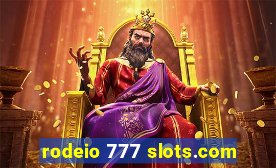 rodeio 777 slots.com