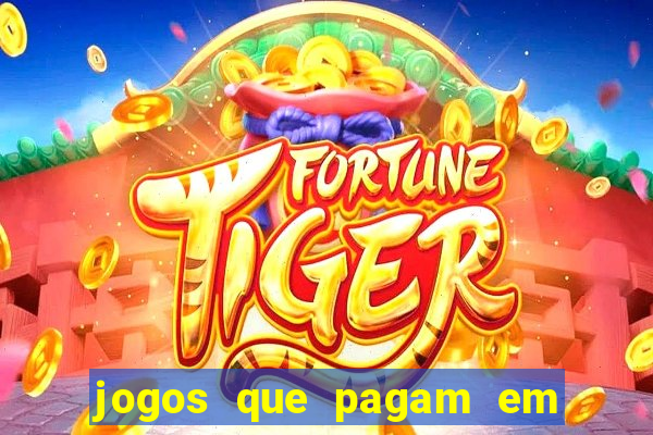 jogos que pagam em euro no paypal