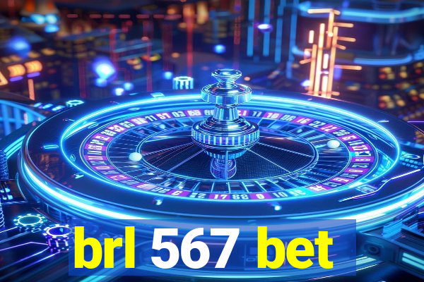 brl 567 bet