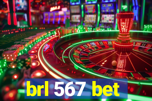 brl 567 bet