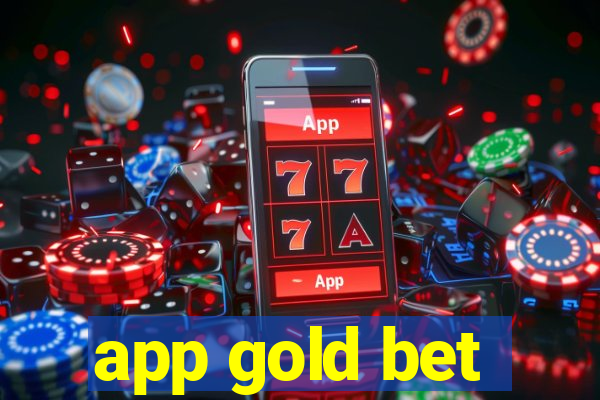 app gold bet