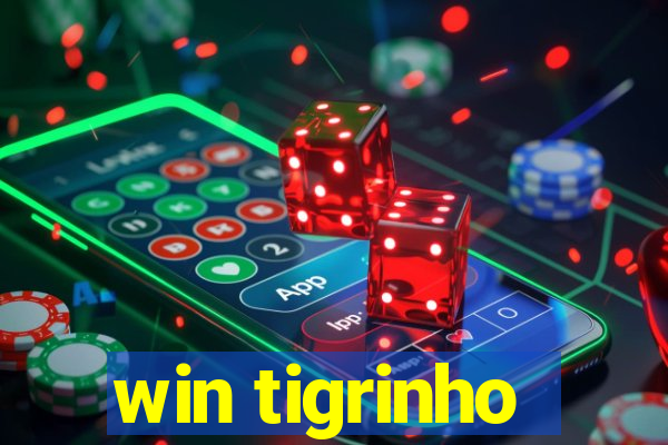 win tigrinho