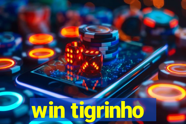 win tigrinho