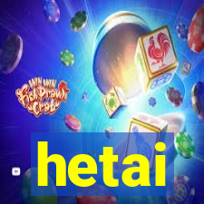 hetai