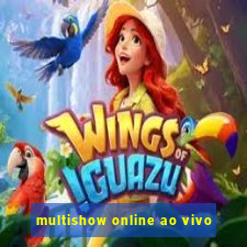 multishow online ao vivo