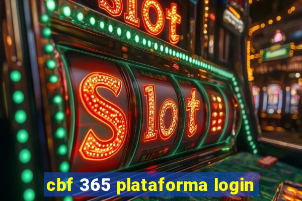 cbf 365 plataforma login