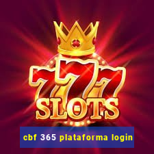 cbf 365 plataforma login