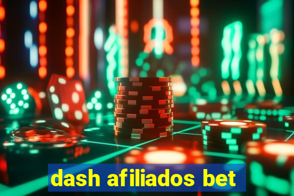 dash afiliados bet