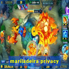 mariladeira privacy