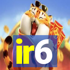 ir6