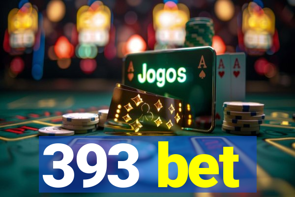 393 bet