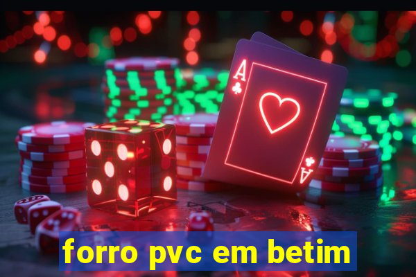 forro pvc em betim