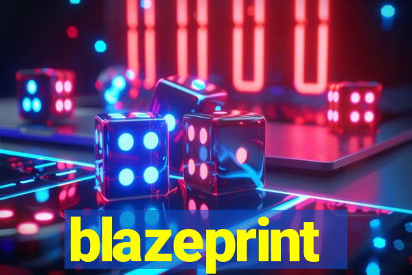 blazeprint