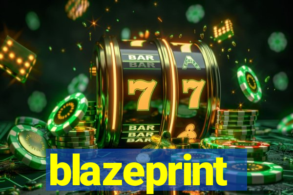 blazeprint