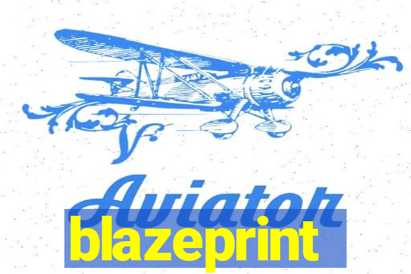 blazeprint