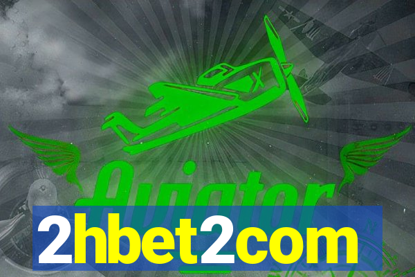 2hbet2com