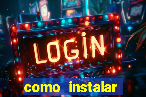 como instalar fortune tiger