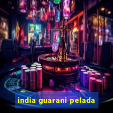 india guarani pelada